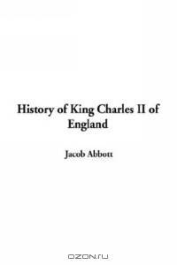 History of King Charles II of England