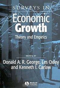 Surveys in Economic Growth: Theory and Empirics (Surveys of Recent Research in Economics)