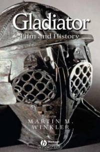 Gladiator: Film and History