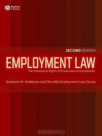 Employment Law: The Workplace Rights of Employees and Employers