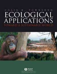 Ecological Applications: toward a sustainable world