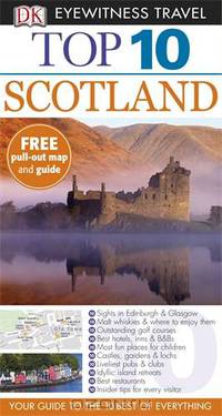 DK Eyewitness Top 10 Travel Guide: Scotland