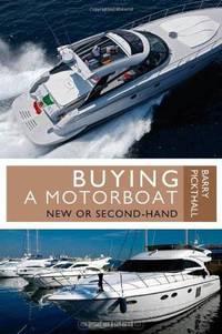 Buying a Motorboat: New or Second-hand