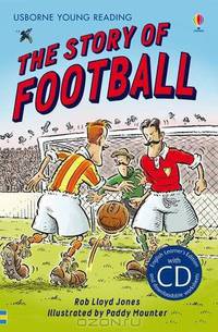 The Story of Football (+ CD-ROM)