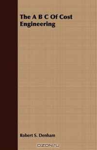 The A B C Of Cost Engineering