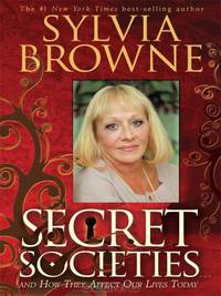 Secret Societies: And How They Affect Our Lives Today (Thorndike Press Large Print Basic Series)