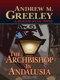 The Archbishop in Andalusia (Thorndike Press Large Print Mystery Series)