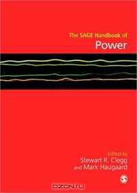 The SAGE Handbook of Power