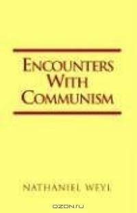 Encounters With Communism