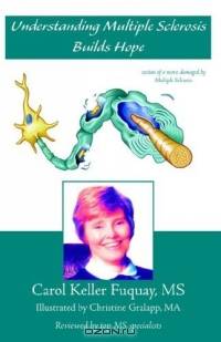 Understanding Multiple Sclerosis Builds Hope