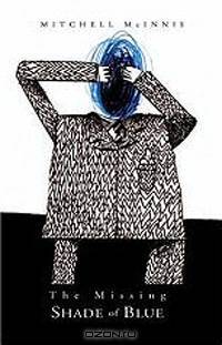 The Missing Shade Of Blue