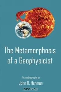 The Metamorphosis of a Geophysicist