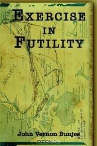 Exercise In Futility