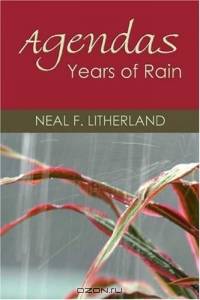 Agendas: Years of Rain