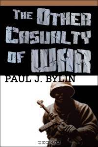 The Other Casualty Of War