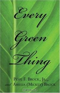 Every Green Thing