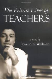 The Private Lives of Teachers
