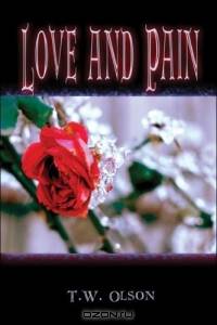 Love and Pain