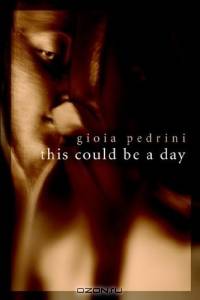 This Could Be a Day