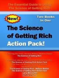 The Science of Getting Rich Action Pack: The Essential Guide to Using the Science of Getting Rich