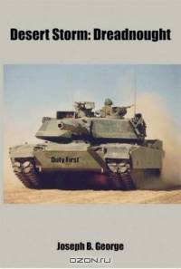 Desert Storm: Dreadnought