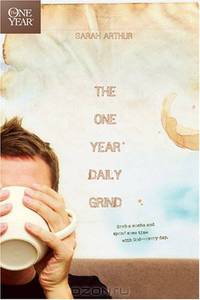 The One Year Daily Grind (The One Year Books)