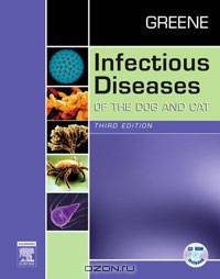 Infectious Diseases of the Dog and Cat , Revised Reprint