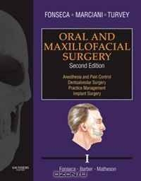 Oral and Maxillofacial Surgery: Volume 1