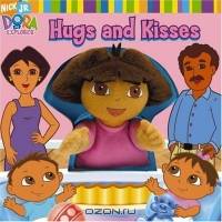 Hugs and Kisses (Dora the Explorer)