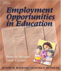 Employment Opportunities in Education: How To Secure Your Career