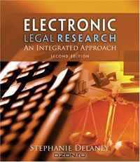 Electronic Legal Research: An Integrated Approach