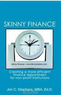 Skinny Finance: Creating a more efficient finance department for non-profit institutions