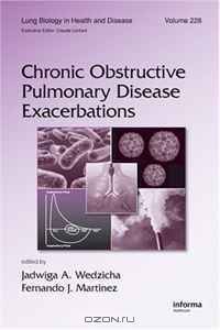 Chronic Obstructive Pulmonary Disease Exacerbations (Lung Biology in Health and Disease)