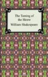 The Taming of the Shrew