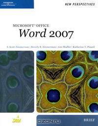 New Perspectives on Microsoft Office Word 2007, Brief (New Perspectives Series)