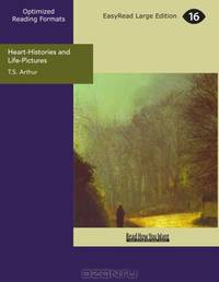 Heart-Histories and Life-Pictures