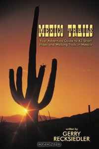 Mexico Trails