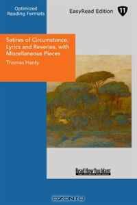 Satires of Circumstance, Lyrics and Reveries