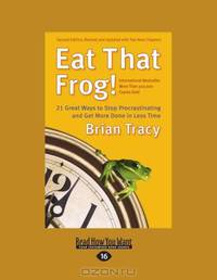 Eat That Frog!