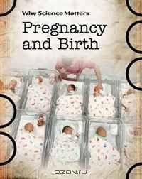 Pregnancy and Birth