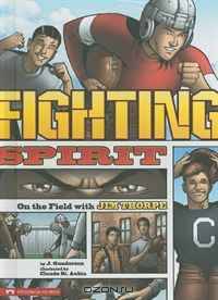 Fighting Spirit: On the Field With Jim Thorpe (Historical Fiction)