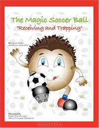 The Magic Soccer Ball: "Receiving and Trapping"