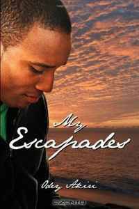 My Escapades