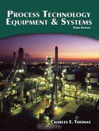 Process Technology Equipment and Systems