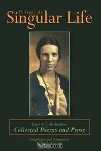 The Legacy of a Singular Life: Hazel Almeda Boulton: Collected Poems and Prose