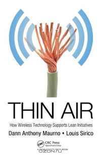Thin Air: How Wireless Technology Supports Lean Initiatives