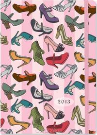 2013 Designer Shoes Compact Engagement Calendar (16-month Weekly Planner)
