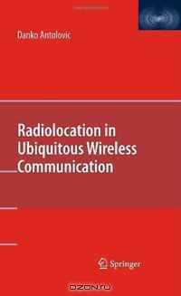 Radiolocation in Ubiquitous Wireless Communication