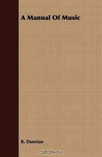 A Manual Of Music