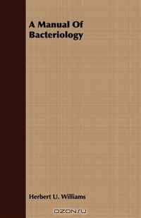 A Manual Of Bacteriology